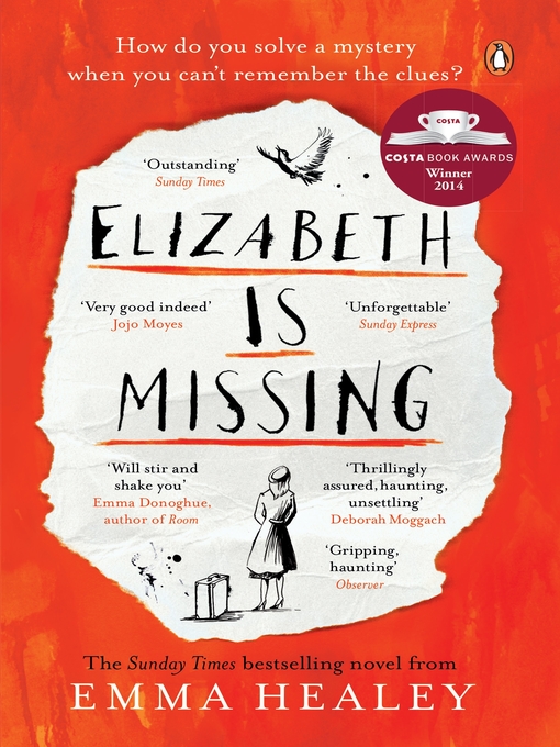Title details for Elizabeth is Missing by Emma Healey - Wait list